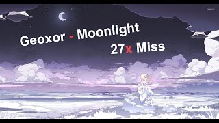 Osu! 27x Miss 5.55* Geoxor - Moonlight