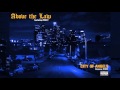 Above the law  city of angels feat frost nomoney remix