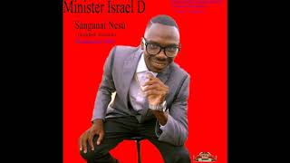 Sanganai Nesu (Eng Version )-Minister Israel D   ( ) audio