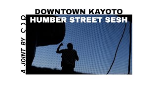 Downtown Kayoto | Humber Street Sesh