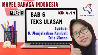 Kelas 8 - Teks Ulasan - Menjelaskan kembali Teks Ulasan