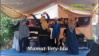 MADONA (Trio Ijar) Versi Dadakan 3 Artis Senior Renada&Iwan Oke