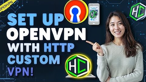 How to Set Up OpenVPN Server with HTTP Custom VPN | Step-by-Step Guide
