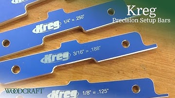 How to use the Kreg Precision Setup Bars