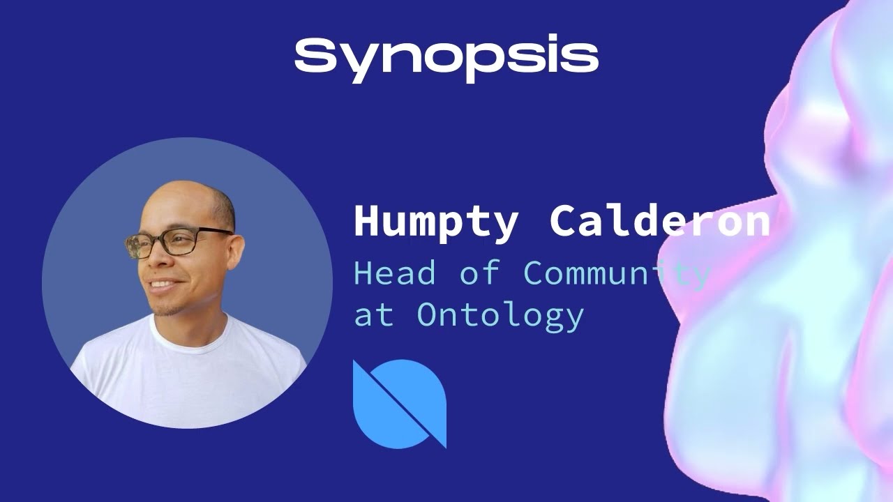 Humpty Calderon | Synopsis:Building the Infrastructure and Tools for Web3