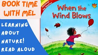 When the Wind Blows ~Read Aloud