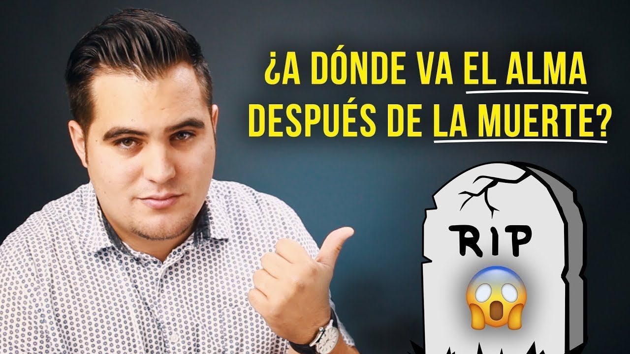 ¿Dónde va el alma al morir? ¿Hay sueño del alma? Pastor Jahaziel Rodríguez