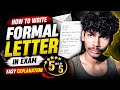 How to Write Formal Letter in Exam|Get 5/5 Marks Easily|Easy Explanation|SSC,HSC,CBSE &amp;State Board🔥