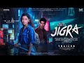 Jigra Teaser Trailer Alia Bhatt Vasan Bala Karan Johar Aditya Nanda Vedang Raina Oct 2024 Jigra Teaser Trailer Alia Bhatt Vasan Bala Karan Johar Aditya Nanda Vedang Raina Oct 2024