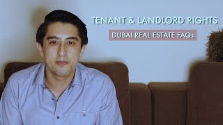 Your Rights as a LANDLORD or TENANT in DUBAI | Real Estate FAQs