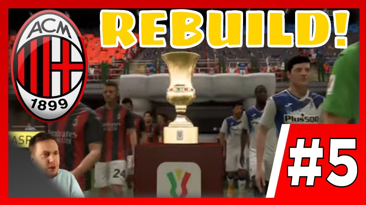 A PROPER REBUILD!! - AC Milan FIFA 21 Career Mode EP5