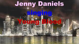 Young Blood, Norah Jones, Singer Songwriter Pop Music Song, Jenny Daniels Cover