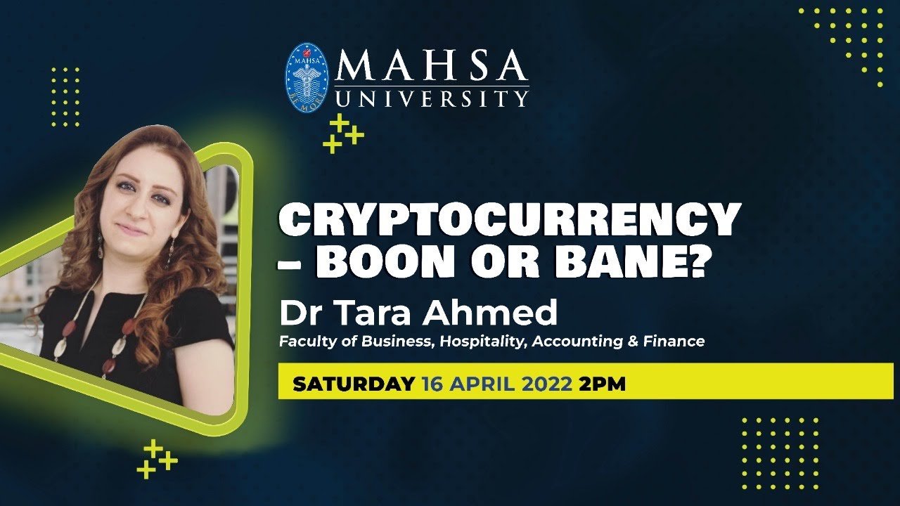 Matters that Matter: Cryptocurrency - Boon or Bane