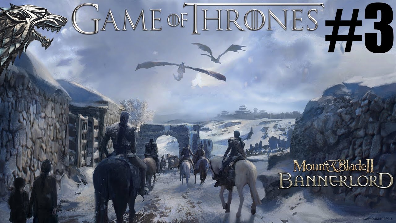 HELPING THE NIGHTS WATCH! Game Of Thrones Mod Bannerlord The