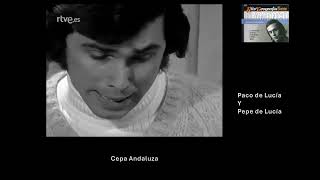Cepa Andaluza/Paco de Lucía y Pepe de Lucía 1973