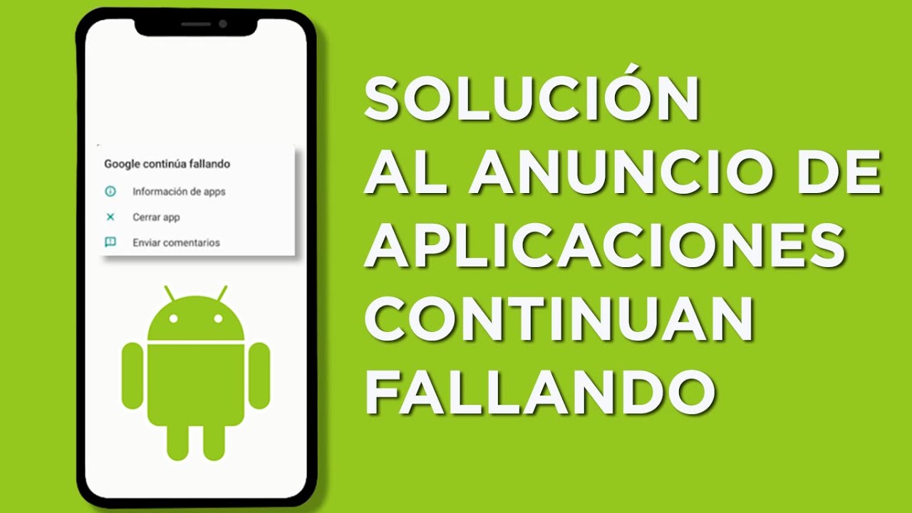 *Solucion* La aplicación continua fallando YouTube