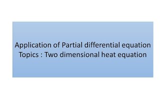 2. two dimensional heat equation Net Worth