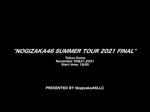 【LIVE】乃木坂46 真夏の全国ツアー2021 FINAL!（for J-LODlive） class=