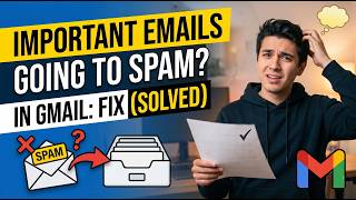 How to Fix Important Emails Going to Spam in Gmail