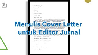 Menulis Cover Letter Yang Baik Untuk Editor Jurnal Youtube