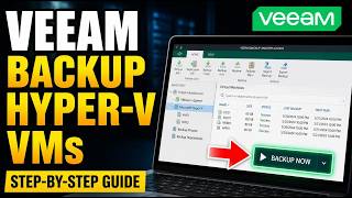 How to backup Hyper-V VMs using Veeam on Windows VPS - Full Guide