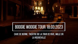 Festival de Boogie Woogie La Neuveville - Boogie Woogie Tour 18.3.2023