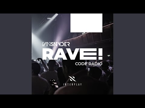 Rave! Code Radio Intro