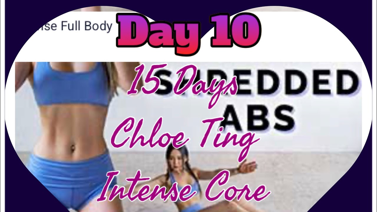 Day 10 15 Days Chloe Ting Intense Core Challenge YouTube