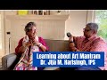 Learning about art mantram from dr jija m harisingh inspiringtalks motivationaltalks