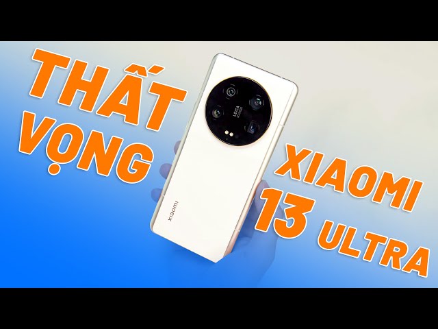 REVIEW XIAOMI 13 ULTRA - 24 TRIỆU CÓ THẬT SỰ XỨNG ĐÁNG?