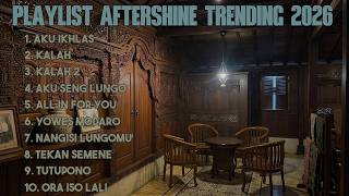 Aftershine Greatest Hits | Lagu Pop Jawa Favorit Pendengar