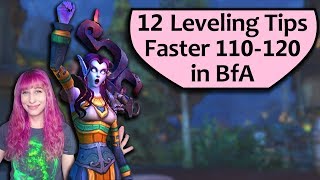 BfA Leveling Tips 110-120 : 12 Tips for Faster Leveling in Battle for Azeroth