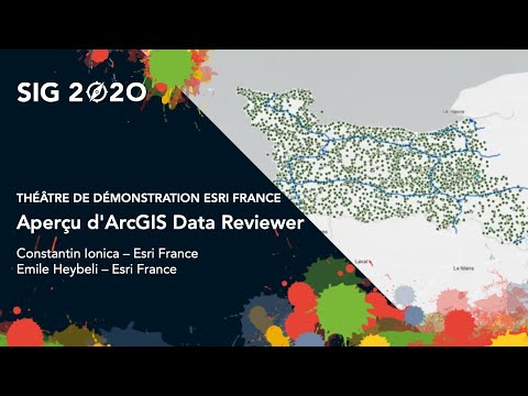 [Live] SIG 2020 - Aperçu d&rsquo;ArcGIS Data Reviewer