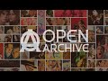  welcome to open archive productions 