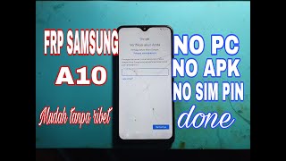 How To Successy Remove Frp On Samsung A10 Without A Computerdone