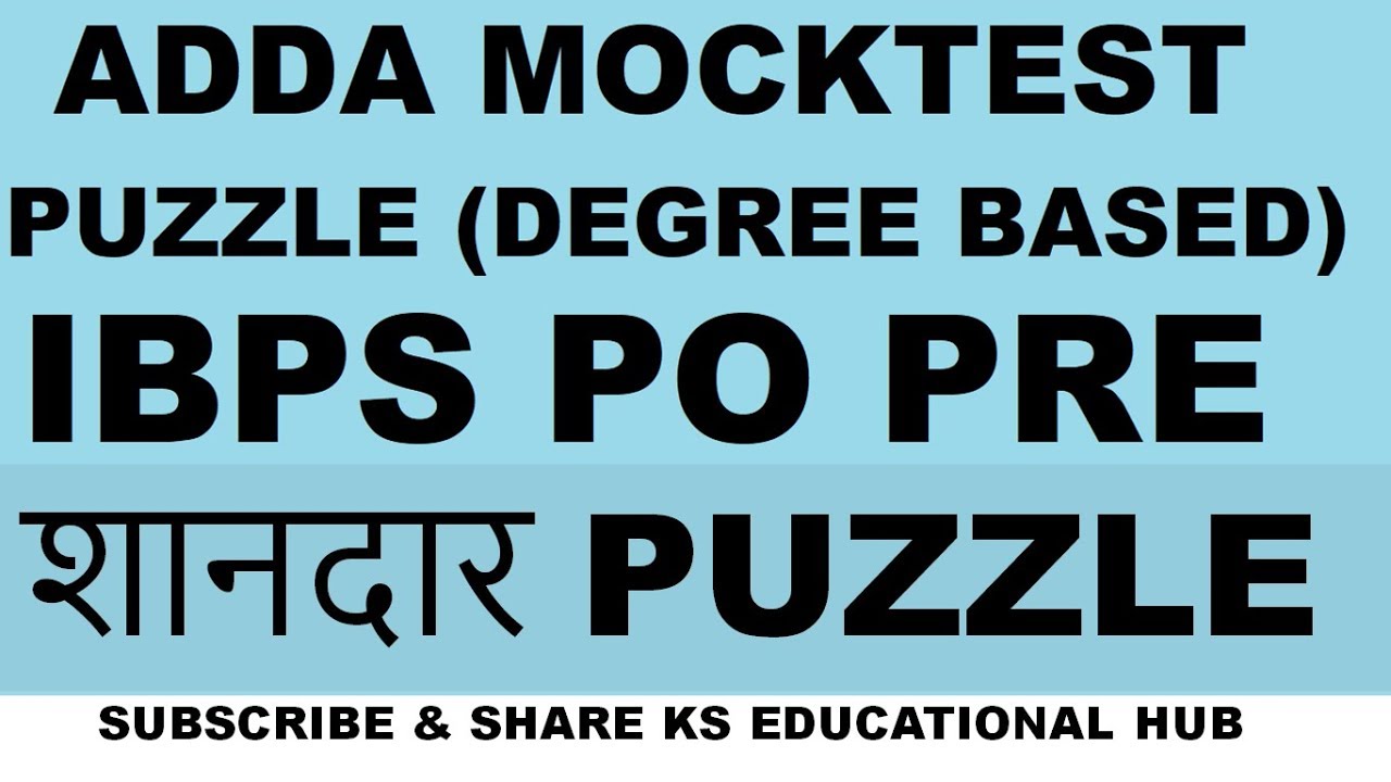 ADDA MOCK TEST PUZZLE for IBPS PO PRE 2018 ( शानदार PUZZLE) YouTube
