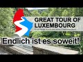 Great Tour of Luxembourg / Der ultimative Roadtrip durch Luxemburg