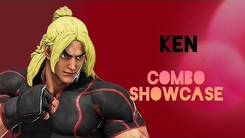 Ken Definitive Update Combo Showcase