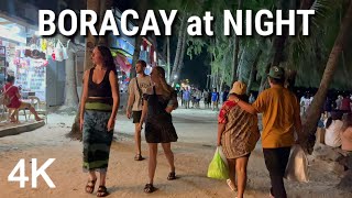 BORACAY at NIGHT 2024 | 🇵🇭 4K HDR | BEST Beach Nightlife in the World? Philippines