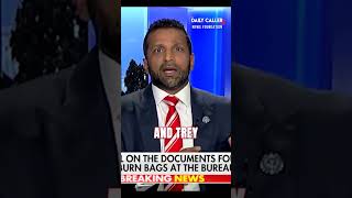 BOMBSHELL: Kash Patel Says FBI Found Seven Burn Bags Of Classified Evidence...