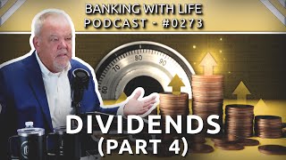 Life Insurance Company Dividends (Part 4) (BWL POD #0273)