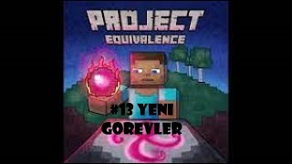 Project Equivalence Yeni Gorevler