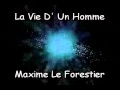 Maxime le forestier  la vie dun homme  cover