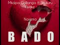 Mkapa Gailanga Ft Shukuru Kwake