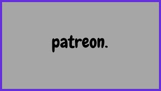 Patreon Launch