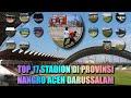 Top 17 stadion di provinsi nanggro aceh darussalam    kapten lapangan