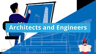 Architects and Engineers