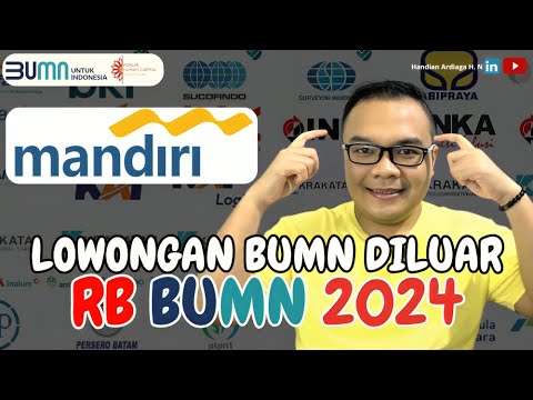 REKRUTMEN BANK MANDIRI DILUAR REKRUTMEN BERSAMA BUMN /  RBB BUMN FHCI 2024 | #AGABUMN