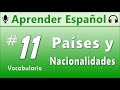 Learn Spanish Podcast - Los Países y Nacionalidades en Español [Aprender Español]