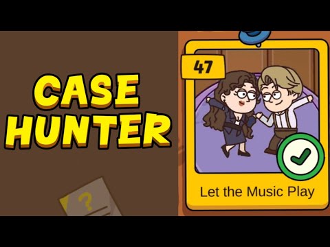 Case Hunter - Can you solve it? - Level 47 (Let the music begin)